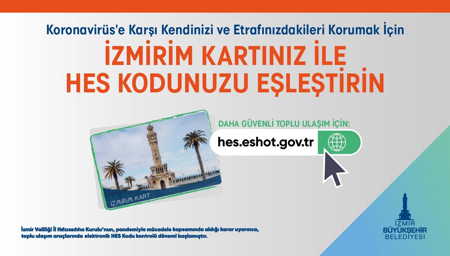 HES Kodu-İzmirim Kart eşleştirmesine 15 gün ek süre