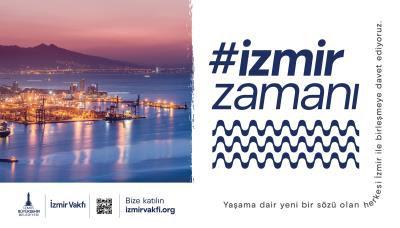 İZMİR’DEN ORTAK AKIL ÇAĞRISI:İZMİR ZAMANI