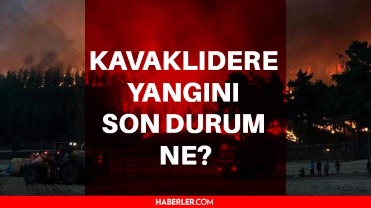 Kavaklıdere yangını son durum ne? Aydın ve Muğla da yangınlarda son durum ne? Son Dakika-Kavaklıdere yangınında köyler tahliye mi ediliyor?