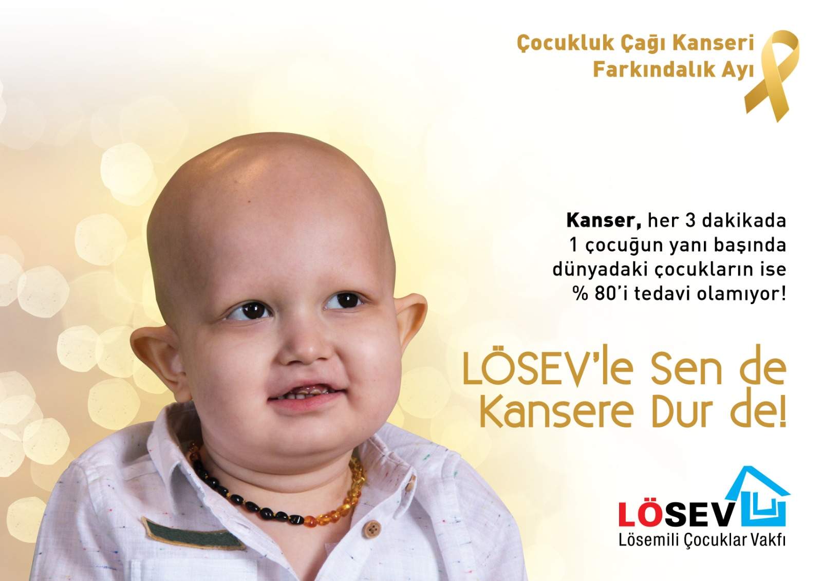 LÖSEV’LE SEN DE KANSERE DUR DE!