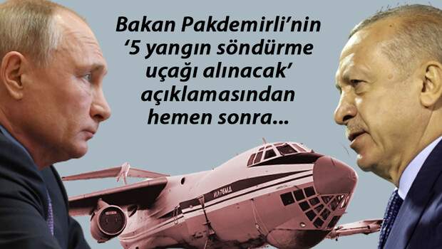 ‘Türkiye yangın uçağını Rusya’dan alacak’ iddiası