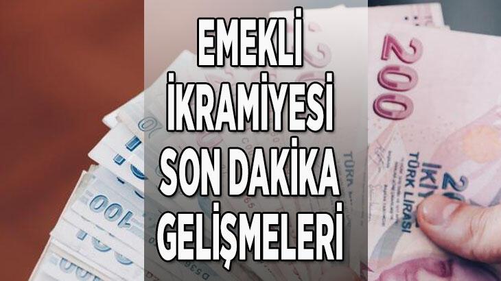 EMEKLİ İKRAMİYESİNE ZAM GELDİ Mİ, SON DAKİKA NE KADAR 022? || Bayram ikramiyesi emekliye ne zaman verilecek, hangi gün?