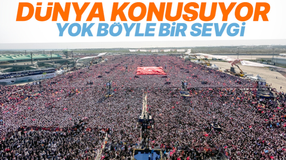 Cumhurbaşkanı Erdoğan’ın İstanbul mitinginin dünyaya yansımaları: Güç gösterisi