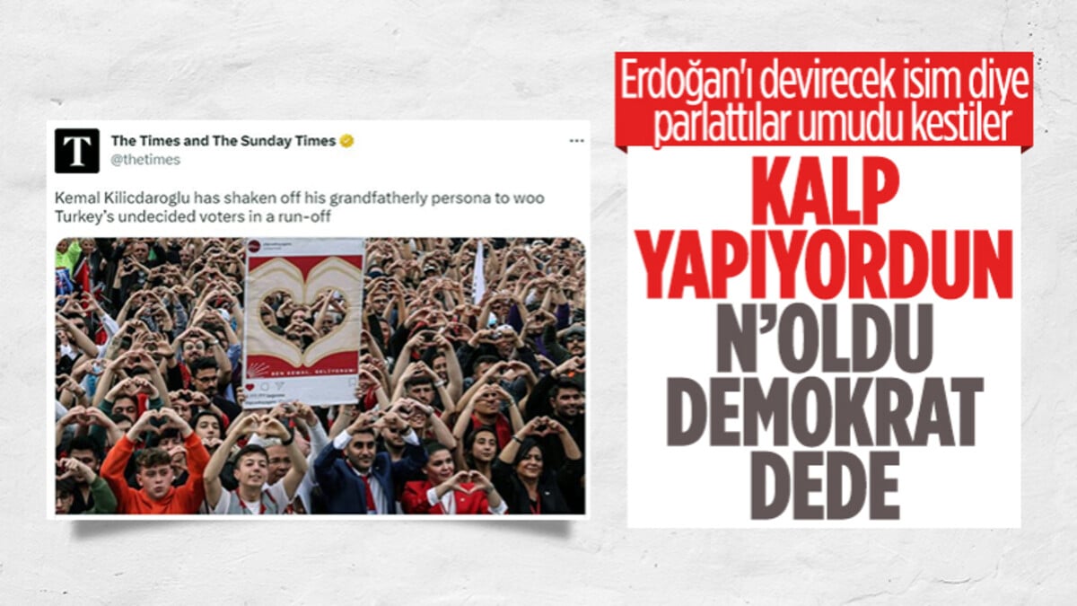 The Times: Erdoğan’ın gerisinde kalan Kılıçdaroğlu, katı bir milliyetçiye dönüştü